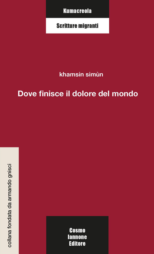 Dove finisce il dolore del mondo