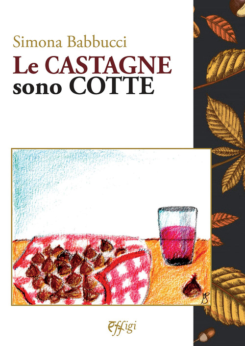 Le castagne sono cotte