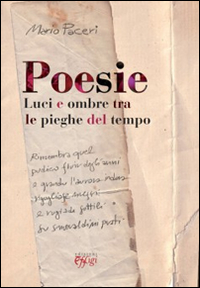 Poesie luci e ombre una piega del tempo