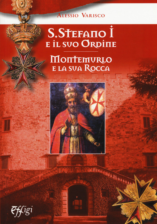 Santo Stefano I e il suo ordine