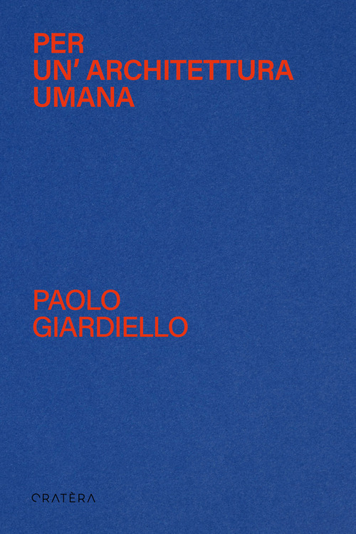 Per un'architettura umana