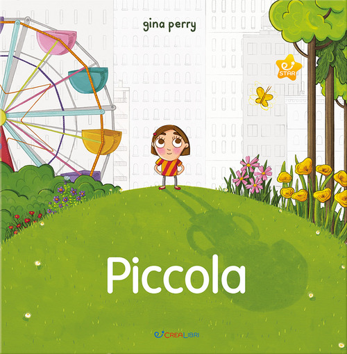 Piccola. Storie per crescere
