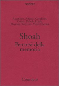 Shoah. Percorsi della memoria