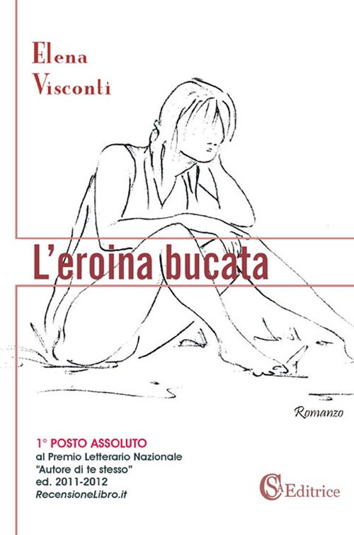 L'eroina bucata