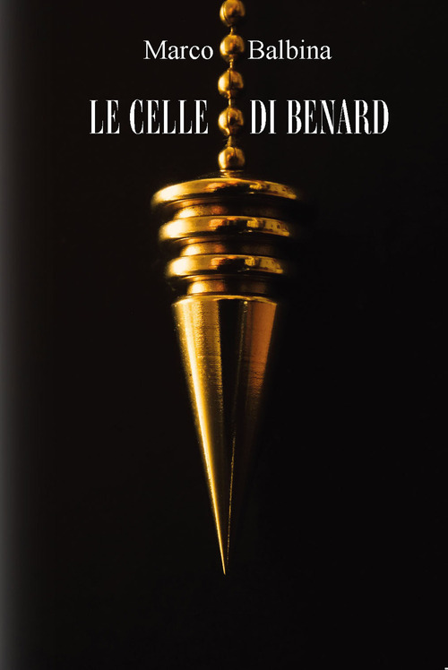 Le celle di Benard