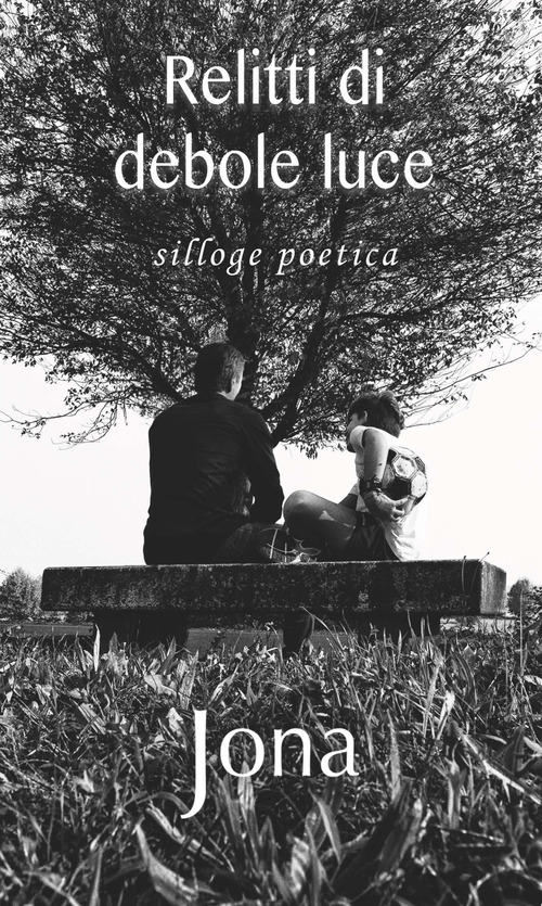 Relitti di debole luce