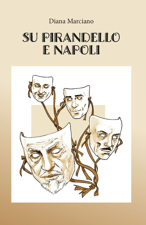 Su Pirandello e Napoli