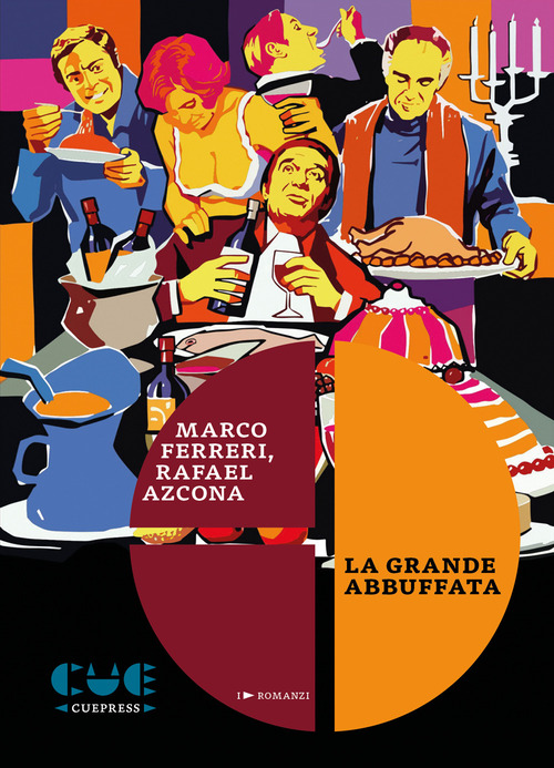 La grande abbuffata