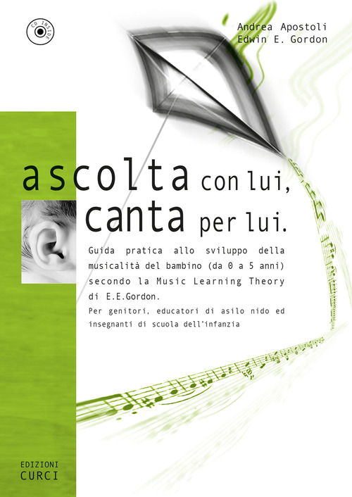 Ascolta con lui, canta per lui. Con CD Audio