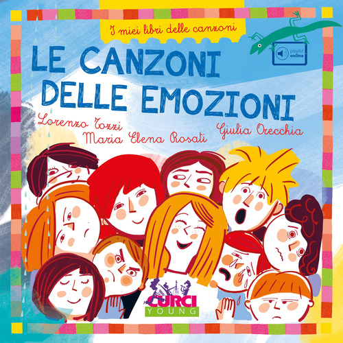 Le canzoni delle emozioni. I miei libri delle canzoni