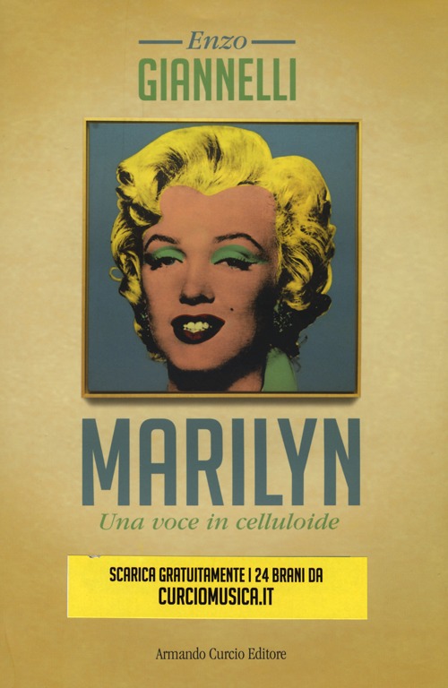 Marilyn. Una voce in celluloide