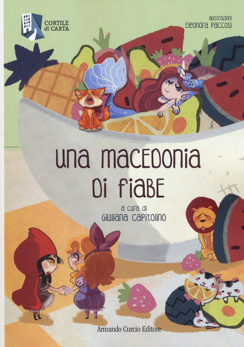 Una macedonia di fiabe