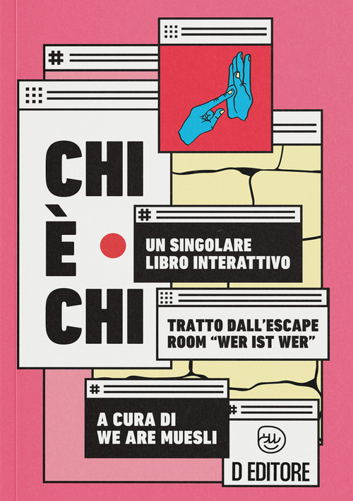 Chi è chi. Un singolare libro interattivo
