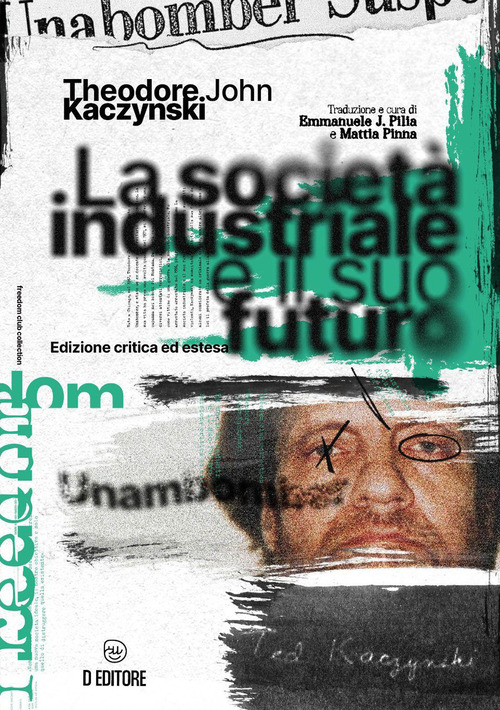 La società industriale e il suo futuro