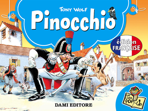 Pinocchio. Ediz. francese