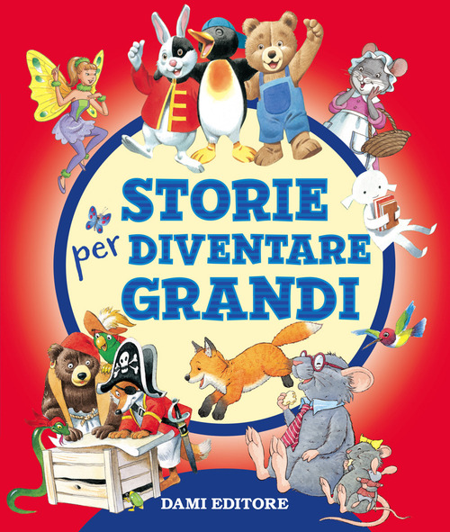 Storie per diventare grandi