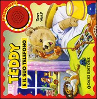 Teddy e il suo telefono