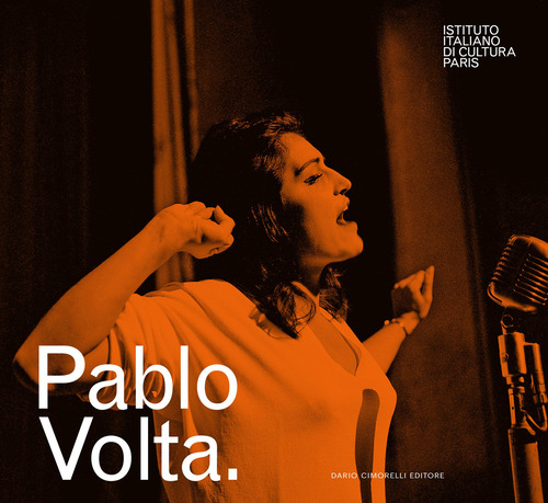 Pablo Volta. Ediz. italiana e francese