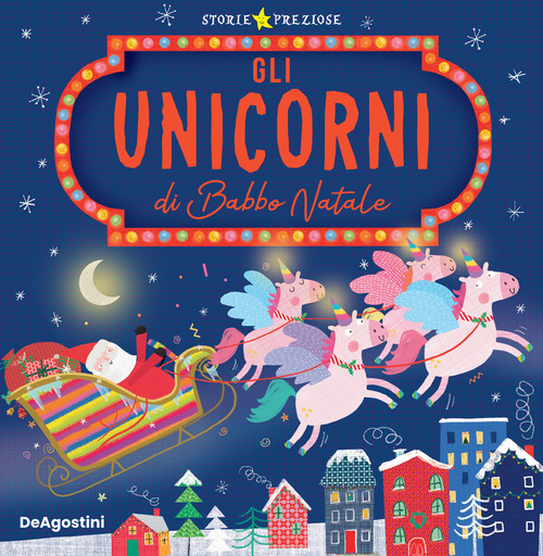 Gli unicorni di Babbo Natale