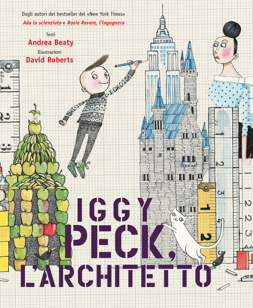 Iggy Peck. L'architetto