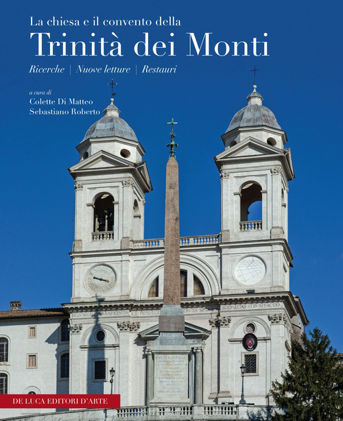 La Chiesa e il Convento della Trinità dei Monti