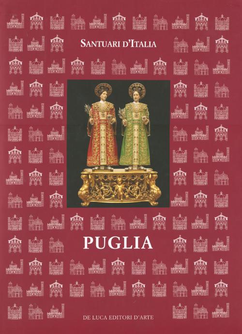 Santuari d'Italia. Puglia