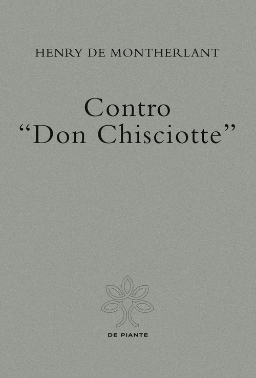 Contro «Don Chisciotte»