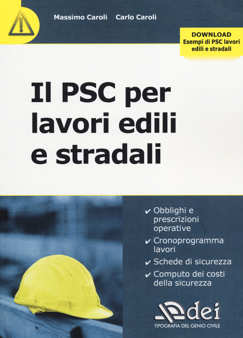 Il PSC per lavori edili e stradali