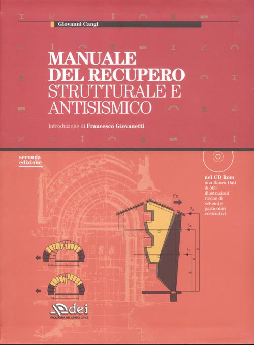 Manuale del recupero strutturale e antisismico