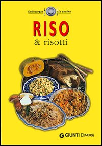 Riso e risotti