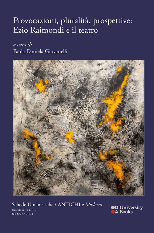 Schede umanistiche. Antichi e moderni. Nuova serie