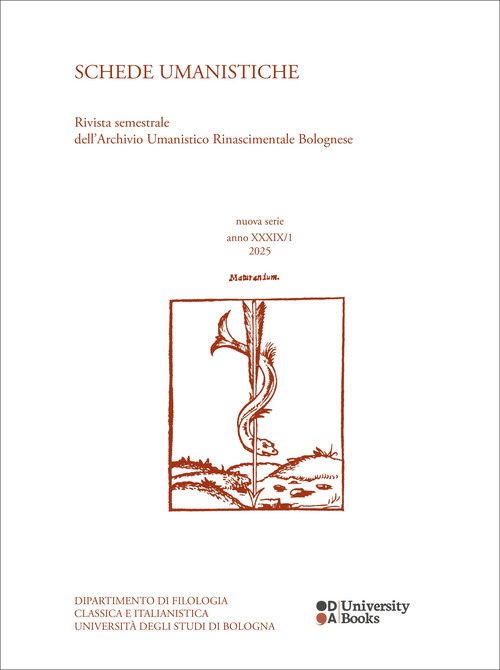 Schede umanistiche. Rivista annuale dell'Archivio Umanistico Rinascimentale Bolognese. Nuova serie