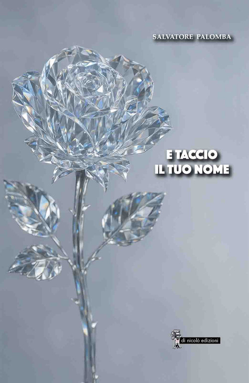 E taccio il tuo nome