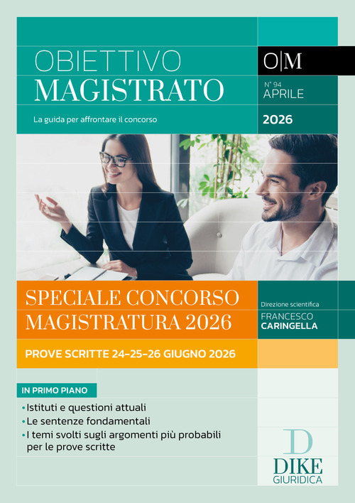 Obiettivo magistrato. La guida per affrontare il concorso