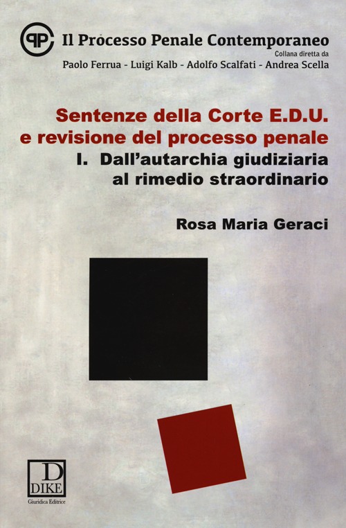 Sentenze della corte E.D.U. e revisione del processo penale