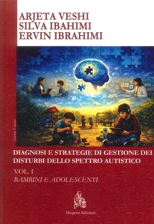 Diagnosi e strategie di gestione dei disturbi dello spettro autistico
