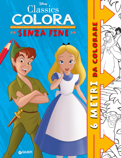Classics Disney. Colora senza fine
