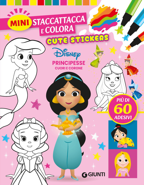 Cuori e corone. Principesse Disney. Cute stickers. Mini staccattacca e colora