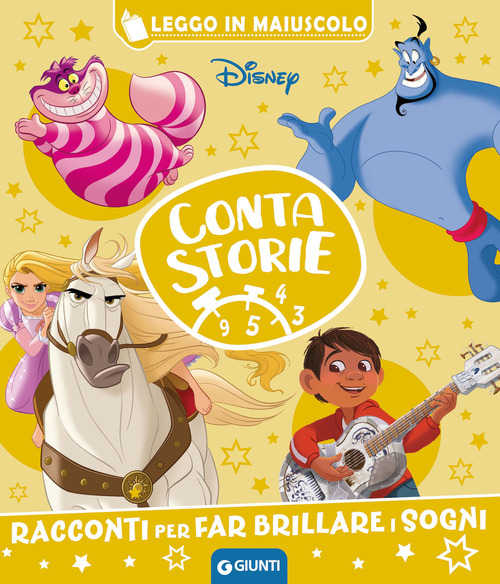 Eroi ed eroine Disney. Racconti per far brillare i sogni. Contastorie