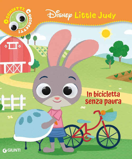 In bicicletta senza paura. Disney Little Judy. Occhietti curiosetti