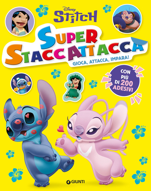 Stitch. Superstaccattacca. Gioca, attacca, impara. Con adesivi