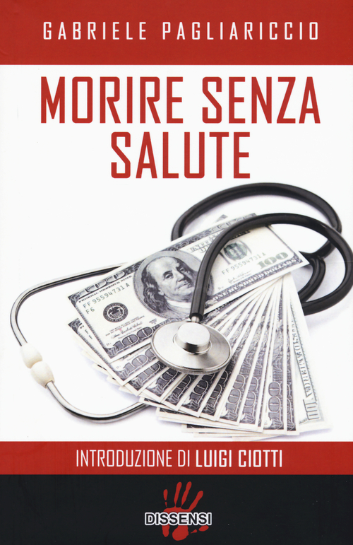 Morire senza salute