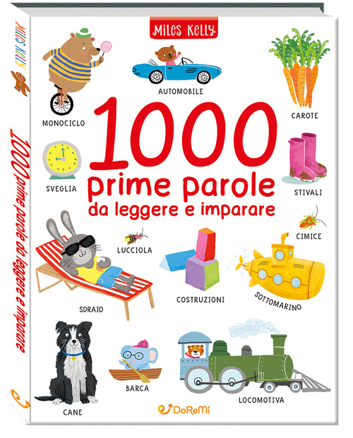 1000 prime parole da leggere e imparare. Leggo&gioco