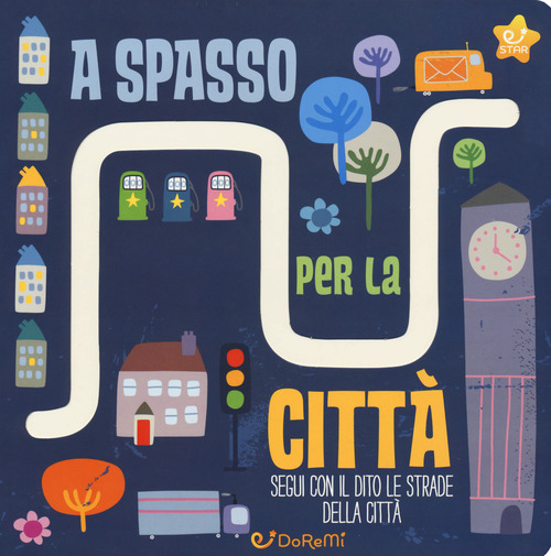 A spasso per la città. Le stradine