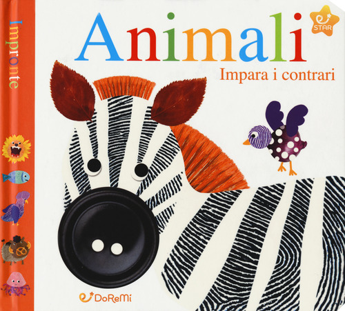 Animali. Impara i contrari. Impronte