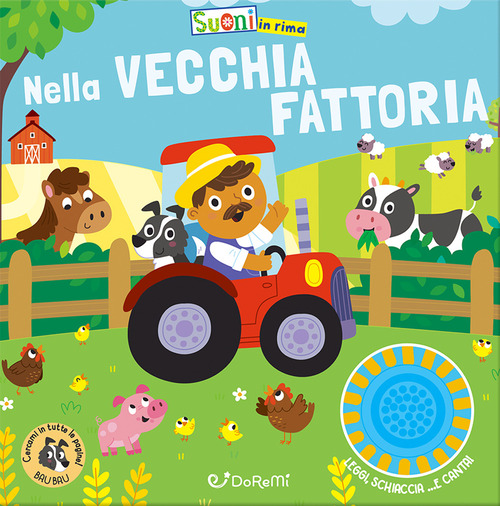 Nella vecchia fattoria