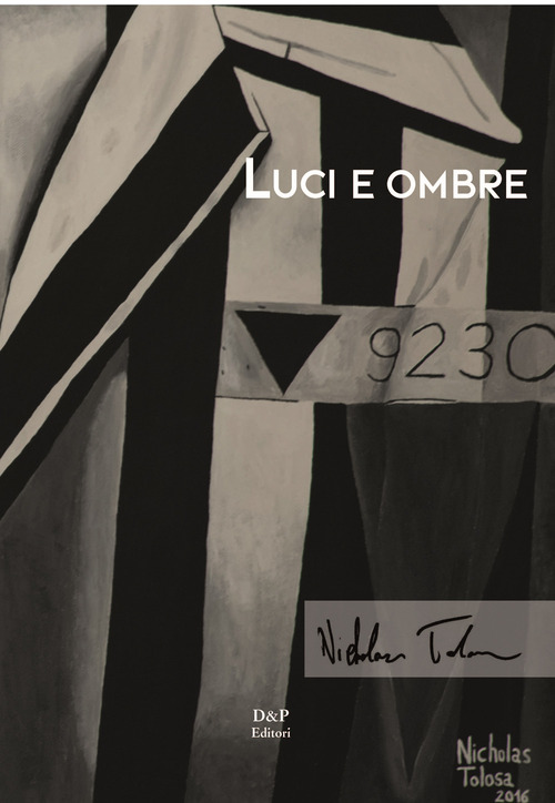 Nicholas Tolosa. Luci e ombre