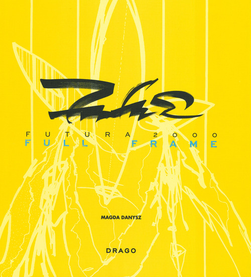 Futura 2000. Full Frame