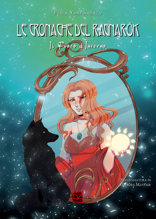Il fuoco d'inverno. Le cronache di Ragnarök