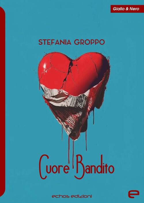 Cuore Bandito